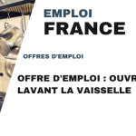 Offre d’Emploi : Ouvriers Lavant la Vaisselle