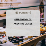 La Maison du Goût – Offre d’emploi : Agent de caisse